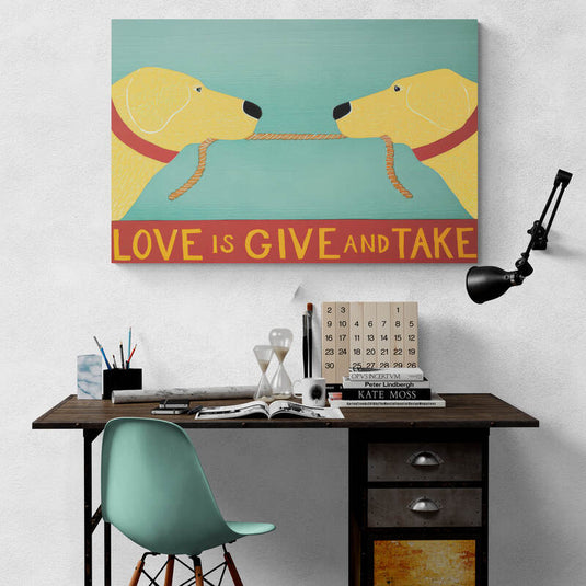 Love is give and take