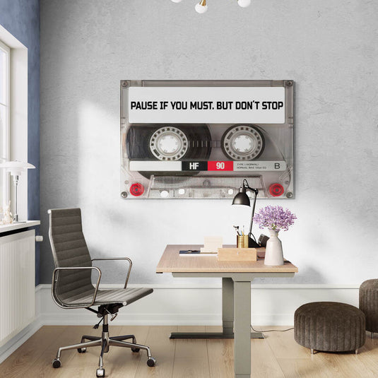 Cuadro frase PAUSE IF YOU MUST moderno